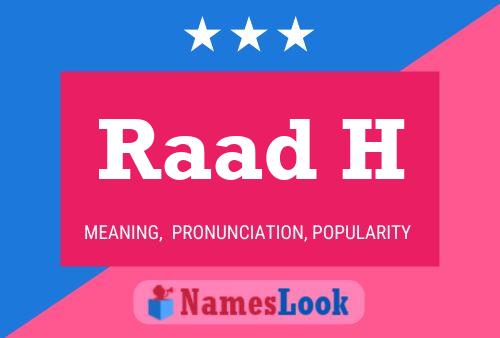 Raad H Name Poster