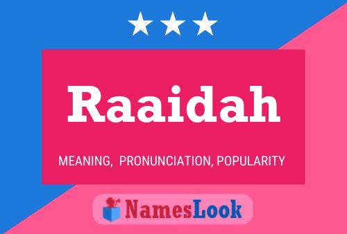 Raaidah Name Poster