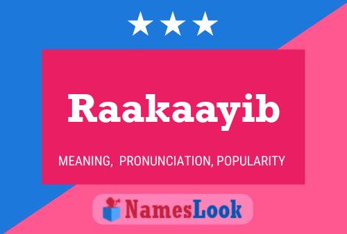 Raakaayib Name Poster