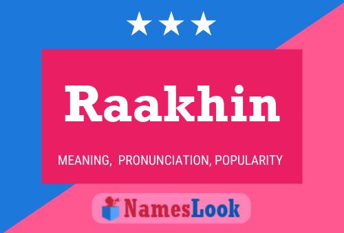 Raakhin Name Poster