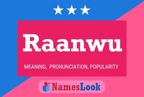 Raanwu Name Poster