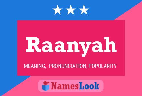 Raanyah Name Poster