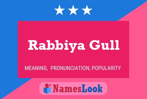 Rabbiya Gull Name Poster