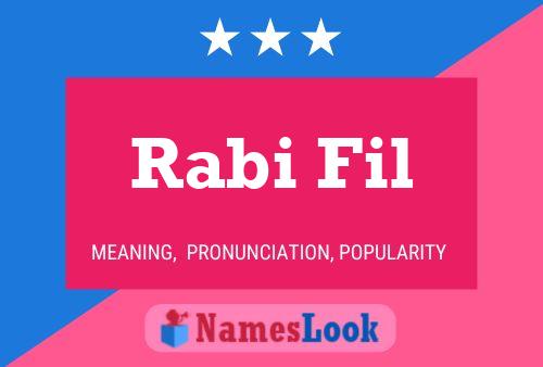 Rabi Fil Name Poster