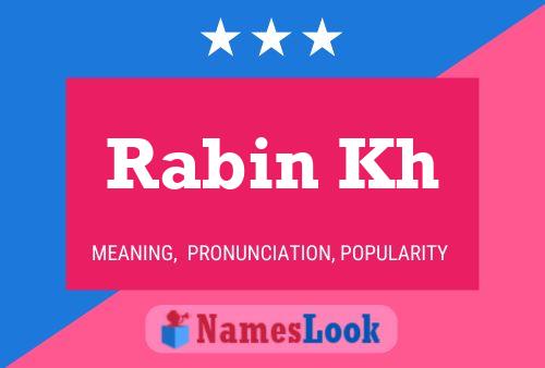 Rabin Kh Name Poster