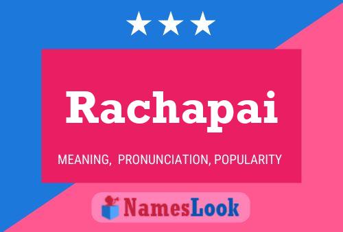 Rachapai Name Poster