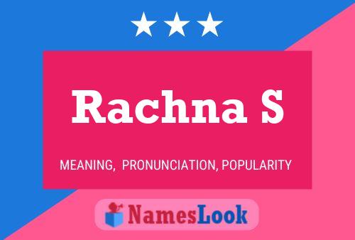 Rachna S Name Poster