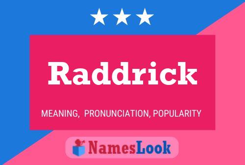 Raddrick Name Poster