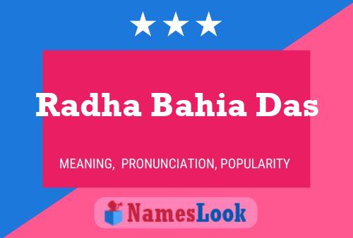 Radha Bahia Das Name Poster