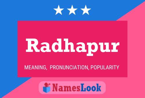 Radhapur Name Poster