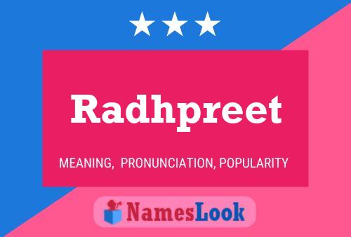 Radhpreet Name Poster