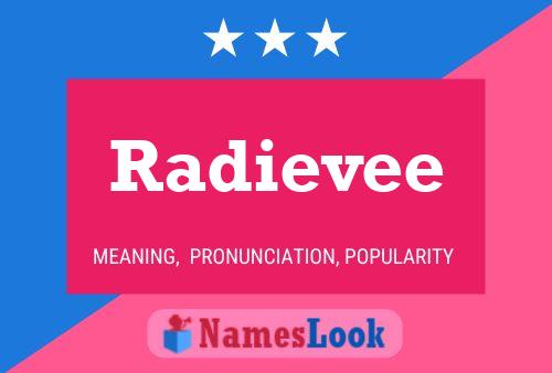 Radievee Name Poster