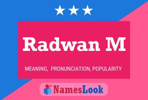 Radwan M Name Poster