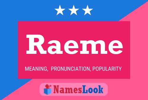 Raeme Name Poster