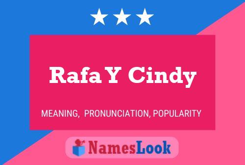 Rafa Y Cindy Name Poster