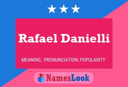 Rafael Danielli Name Poster