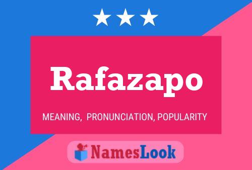 Rafazapo Name Poster