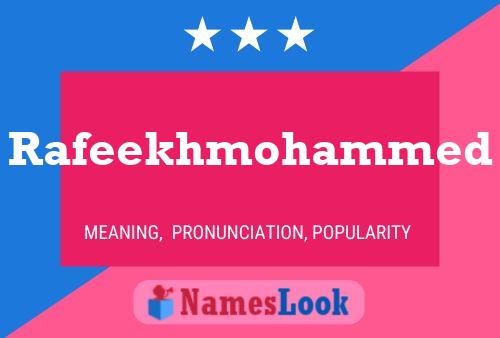 Rafeekhmohammed Name Poster