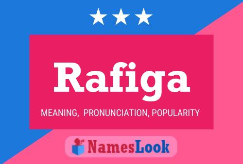 Rafiga Name Poster