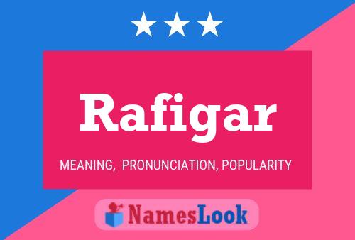 Rafigar Name Poster