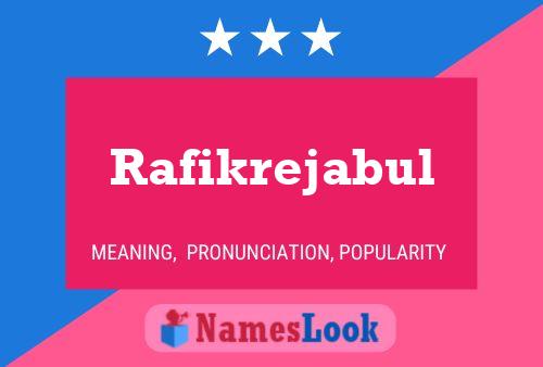 Rafikrejabul Name Poster