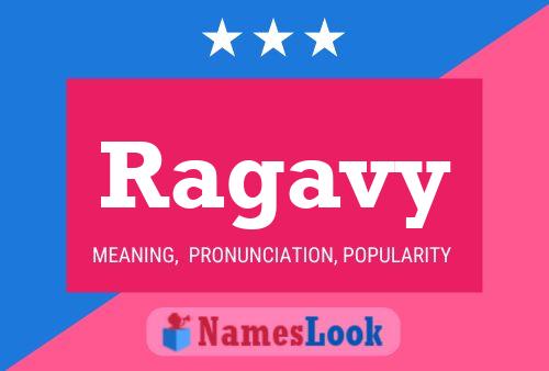 Ragavy Name Poster