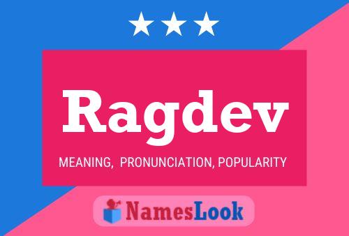 Ragdev Name Poster