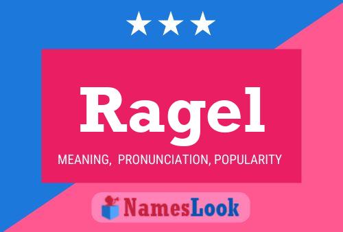 Ragel Name Poster