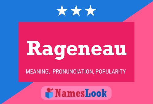 Rageneau Name Poster