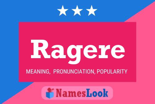 Ragere Name Poster