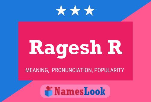 Ragesh R Name Poster