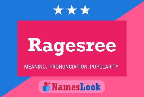 Ragesree Name Poster