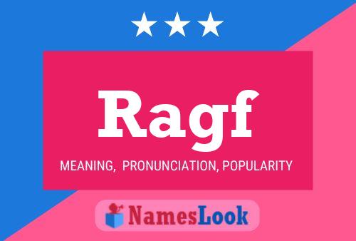 Ragf Name Poster