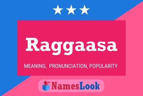 Raggaasa Name Poster