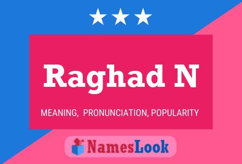 Raghad N Name Poster