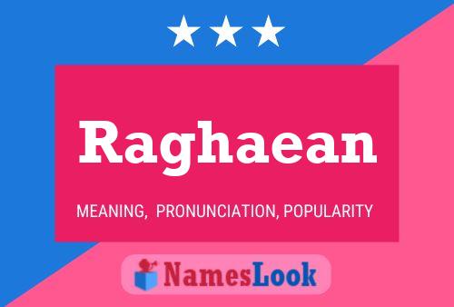 Raghaean Name Poster