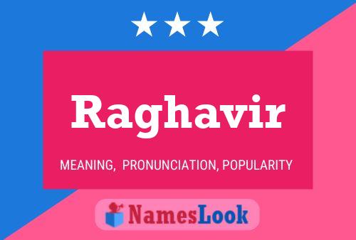 Raghavir Name Poster