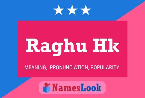 Raghu Hk Name Poster