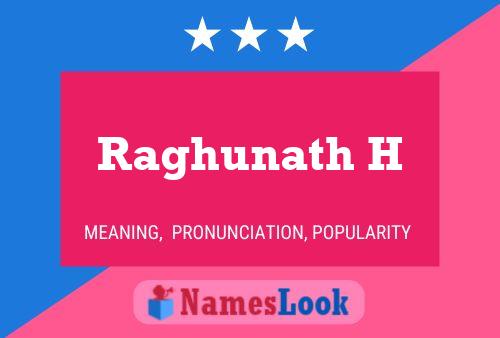 Raghunath H Name Poster