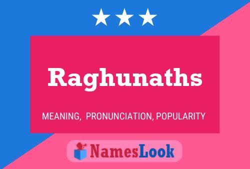 Raghunaths Name Poster