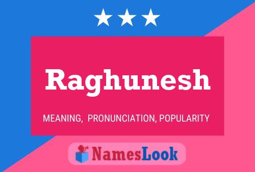 Raghunesh Name Poster