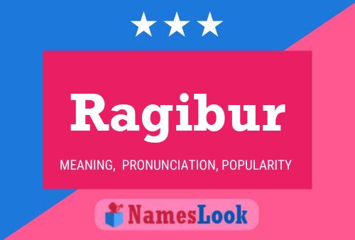 Ragibur Name Poster