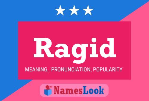 Ragid Name Poster