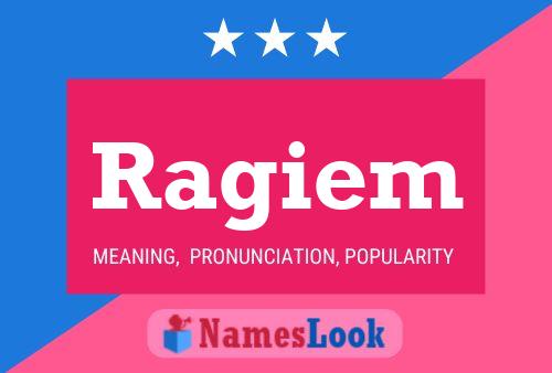 Ragiem Name Poster