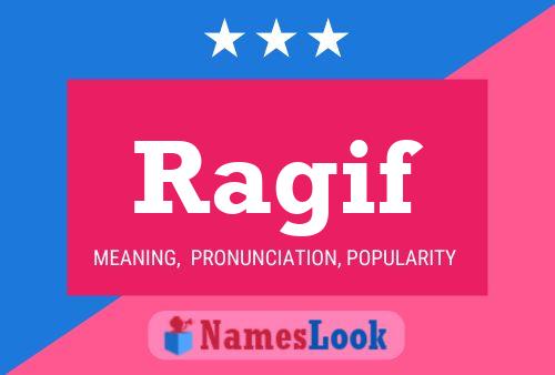 Ragif Name Poster