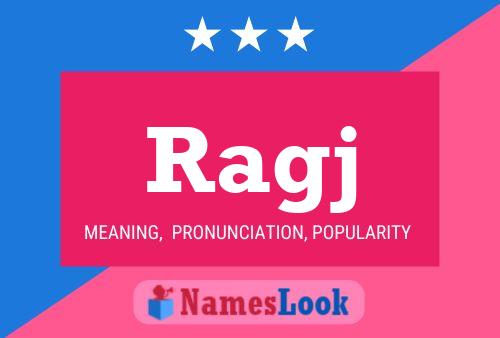 Ragj Name Poster