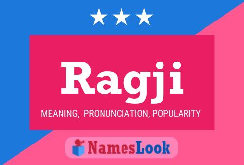 Ragji Name Poster