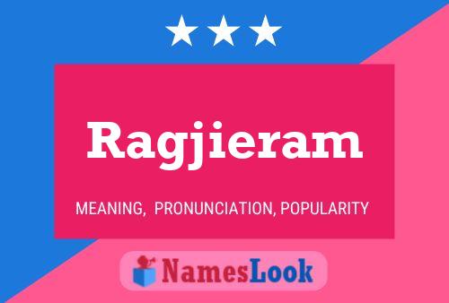 Ragjieram Name Poster