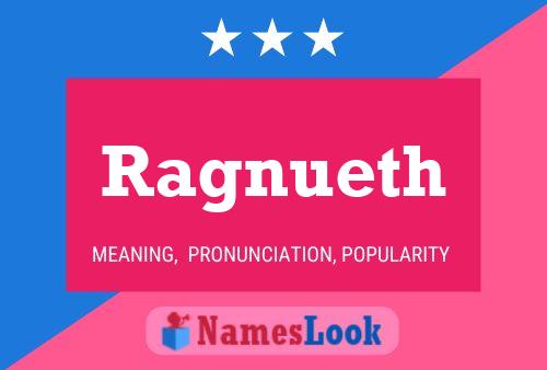 Ragnueth Name Poster