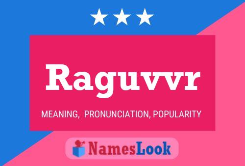 Raguvvr Name Poster